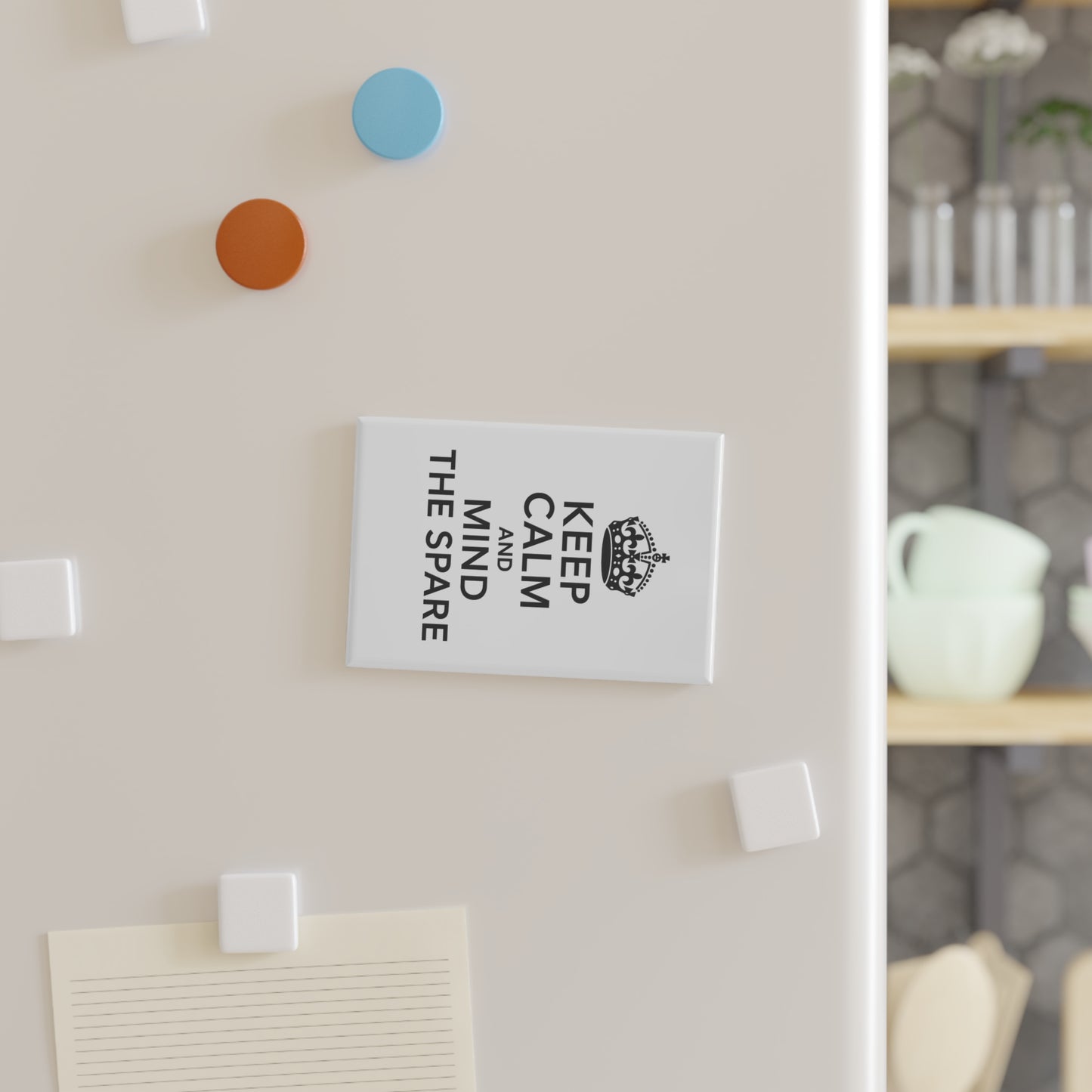 Keep Calm and Mind The Spare Magnet