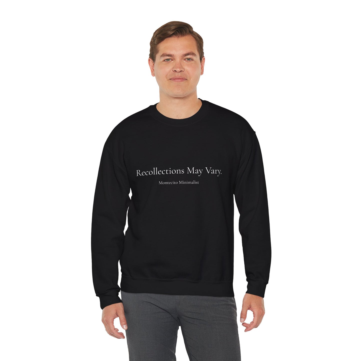 Recollections May Vary Crewneck Sweatshirt