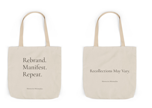 Rebrand. Manifest. Repeat. & Recollections May Vary Tote (Printed & Shipped from Australia)