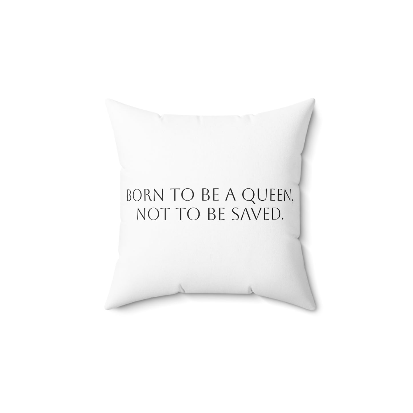 Montecito Minimalist | EmpowHER | Born to Be a Queen Decorative Pillow - Empowering Throw Cushion for Home Decor