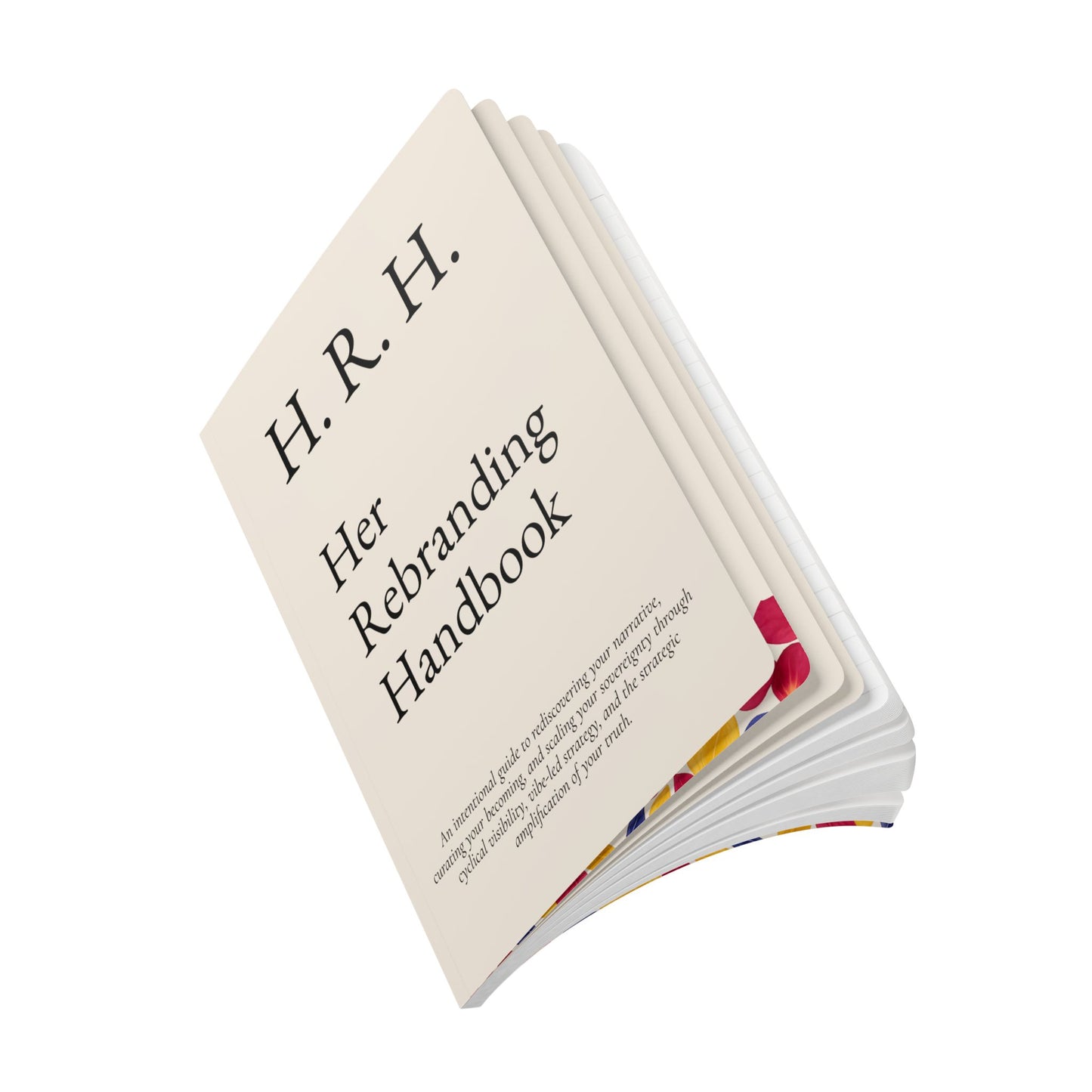 H.R.H. Her Rebranding Handbook The Business Workbook No One Asked For (But You Might Need)