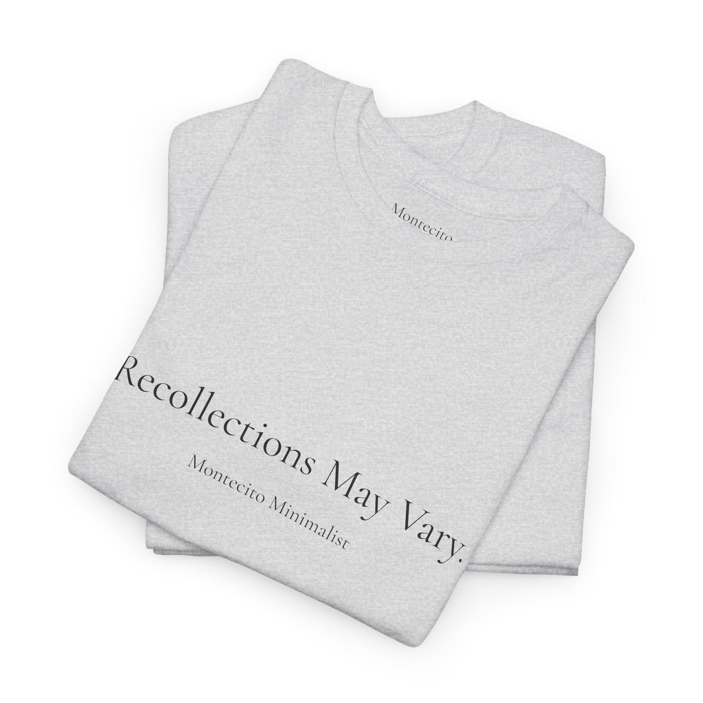 Recollections May Vary Unisex Cotton Tee (Printed & Shipped from Australia- US Option Available!)