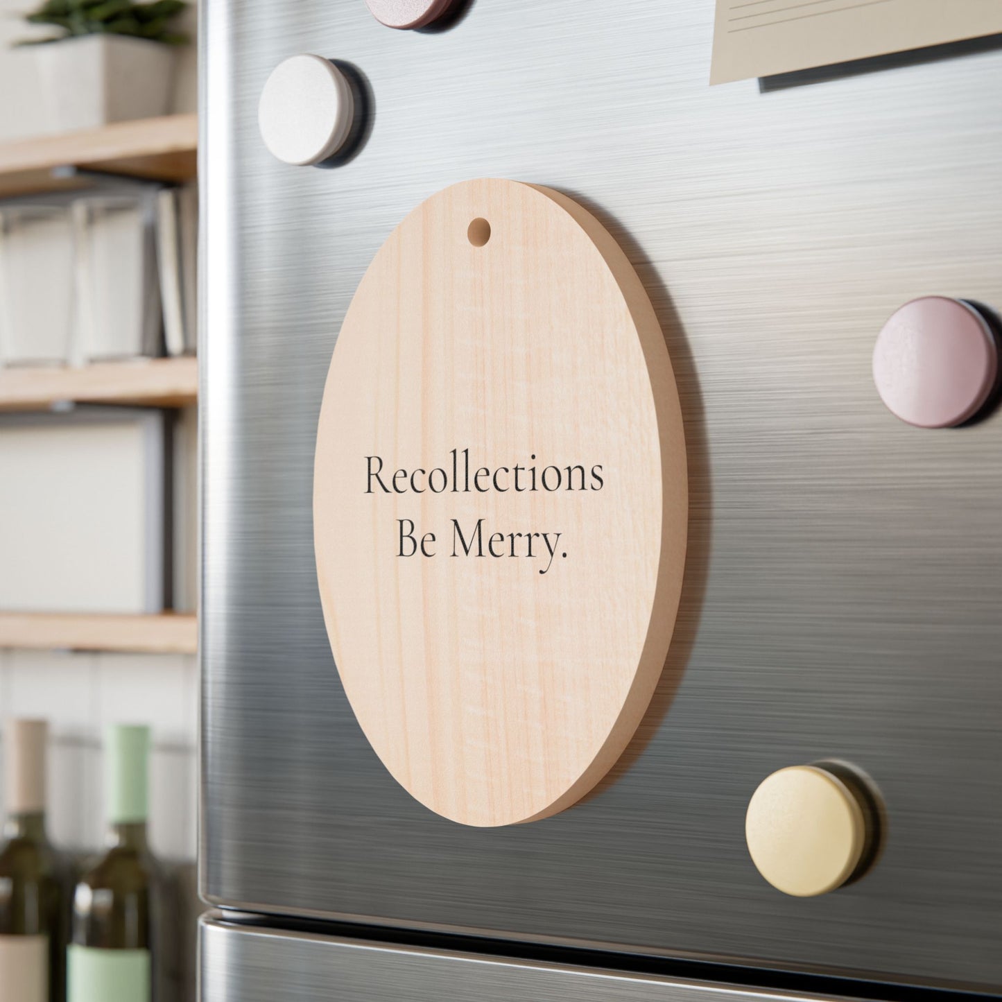 Recollections Be Merry Wooden Ornament and Magnet.