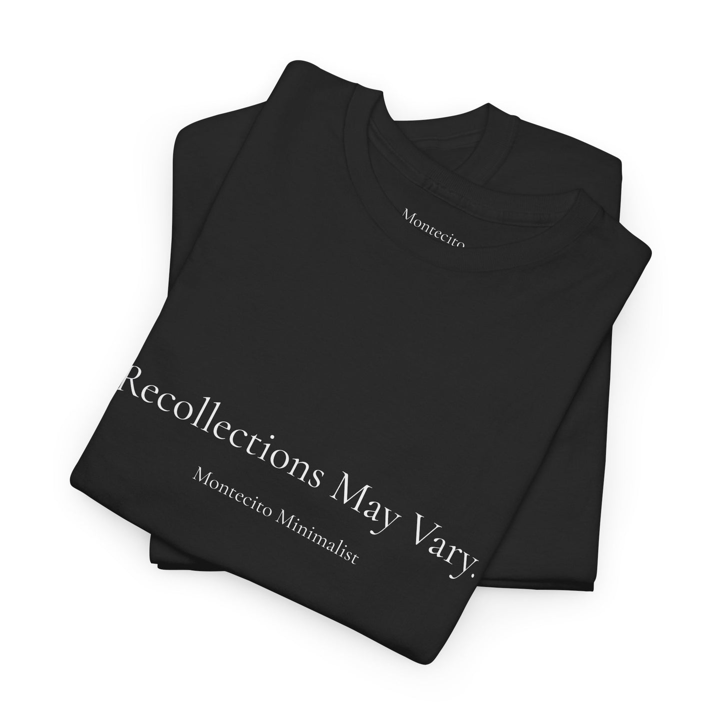 Recollections May Vary Unisex Cotton Tee (Printed & Shipped from Australia- US Option Available!)