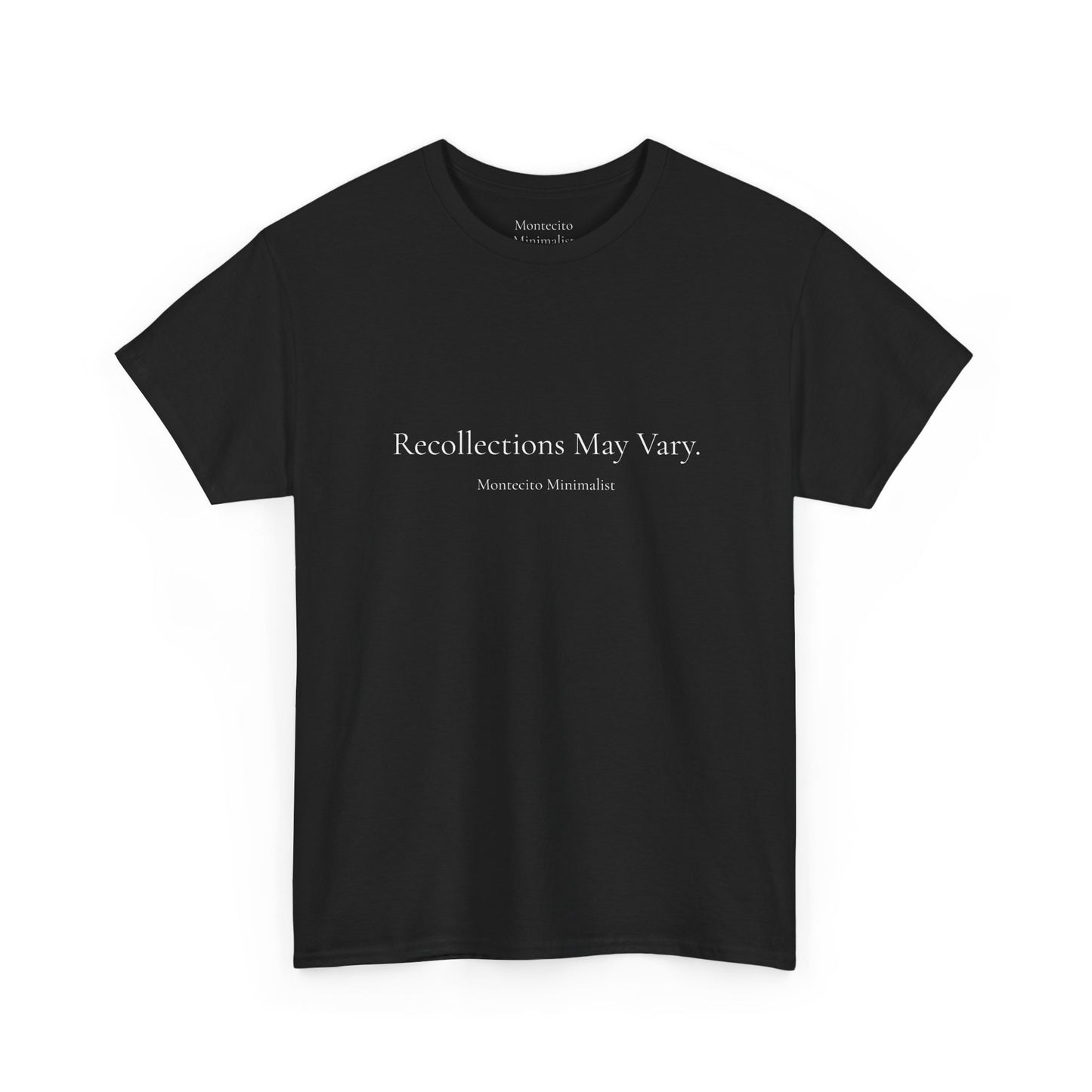 Recollections May Vary Unisex Cotton Tee (Printed & Shipped from Australia- US Option Available!)