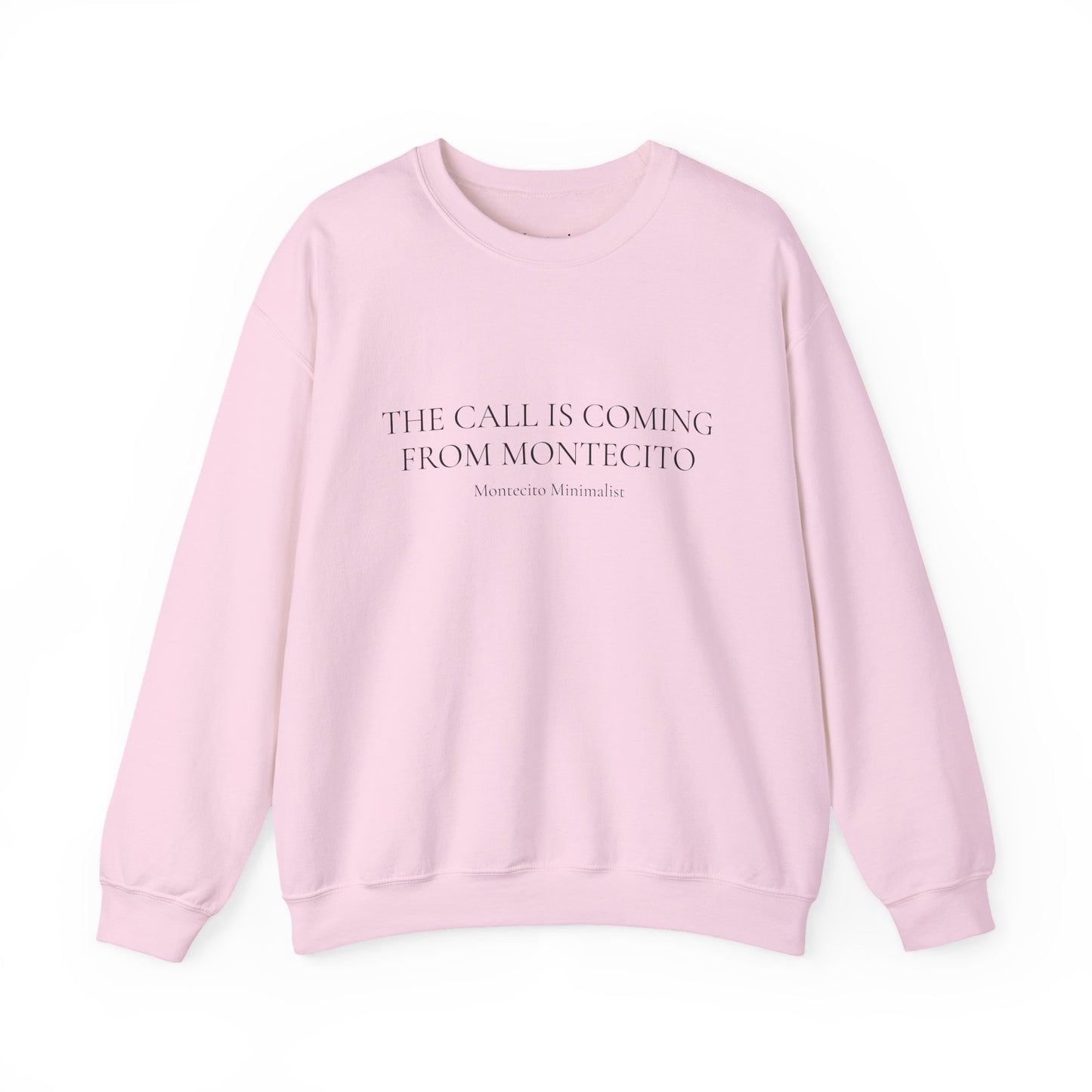 The call is coming from Montecito Crewneck Sweatshirt