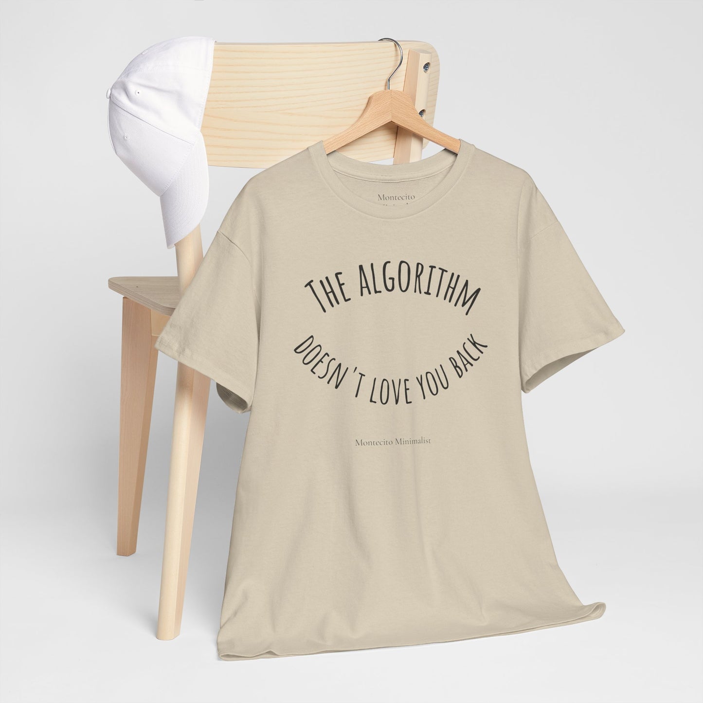 The Algorithm Doesn’t Love You Back Tee