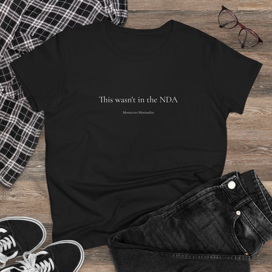 This wasn't in the NDA Tee (Printed & Shipped from Australia)