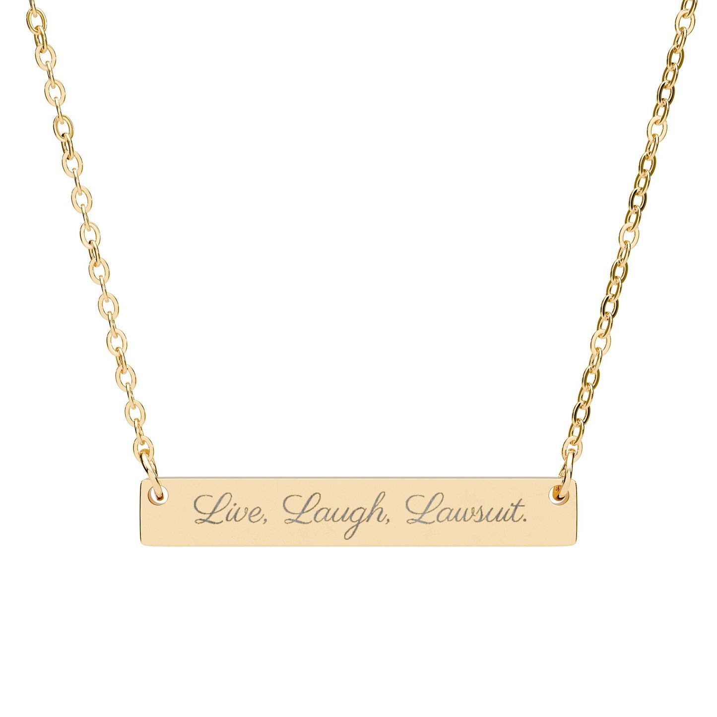 Live, Laugh, Lawsuit. Necklace