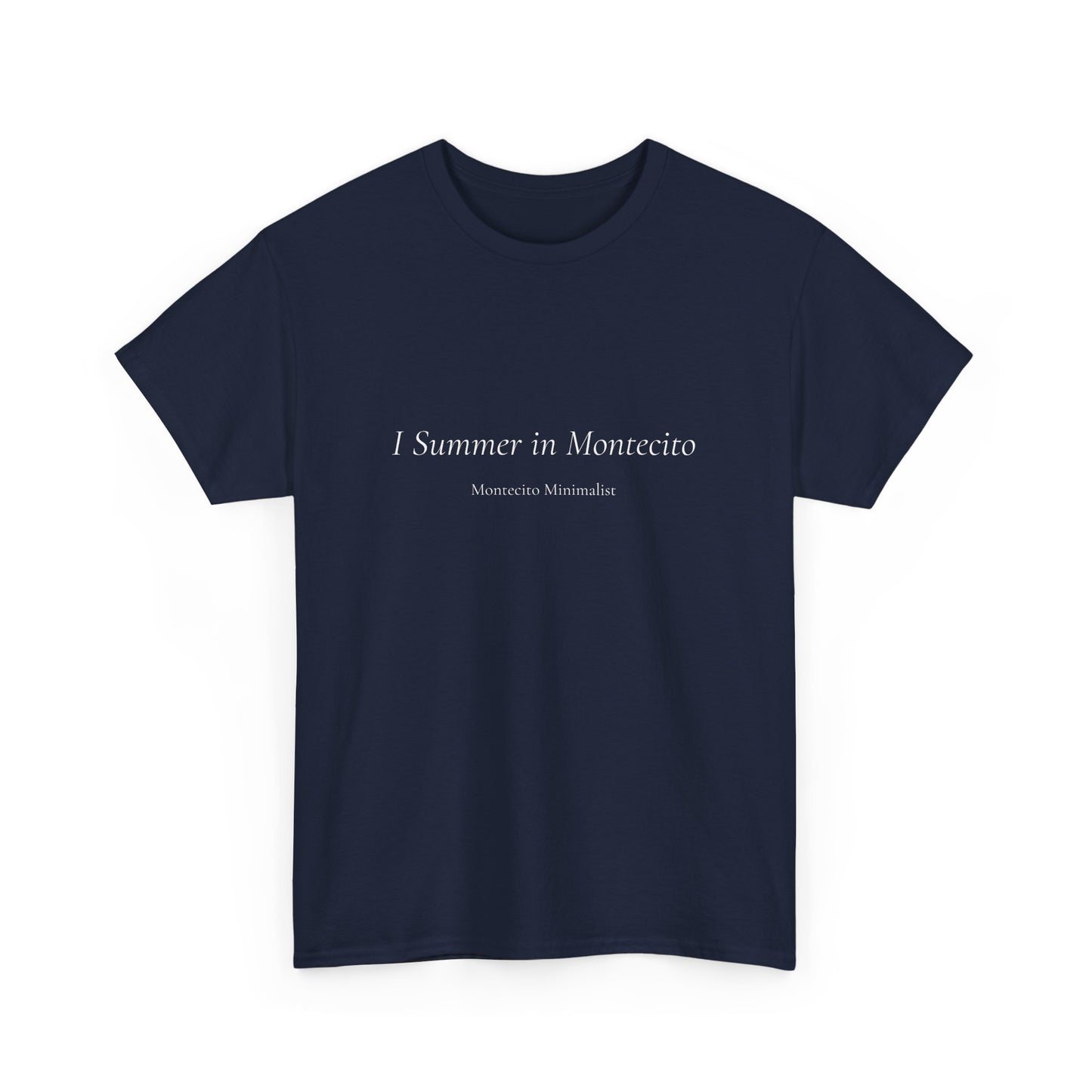I Summer in Montecito Unisex Heavyweight Cotton Tee