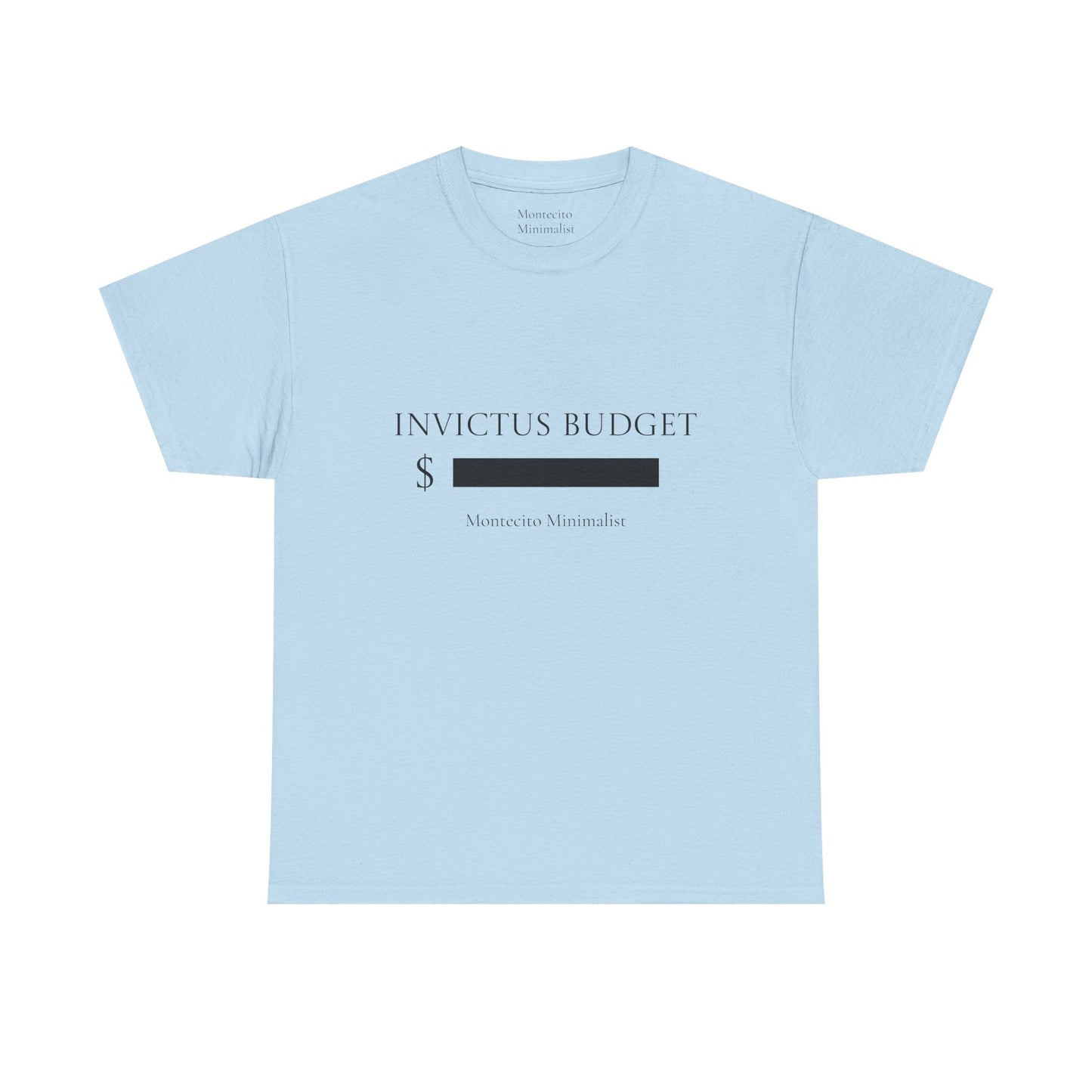Invictus Budget [REDACTED] tee