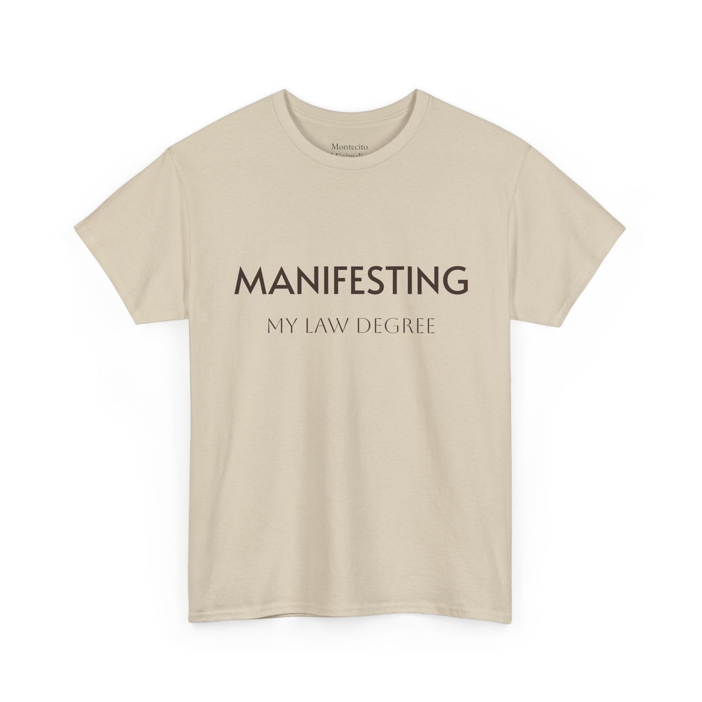 Manifesting  __________ Tee
