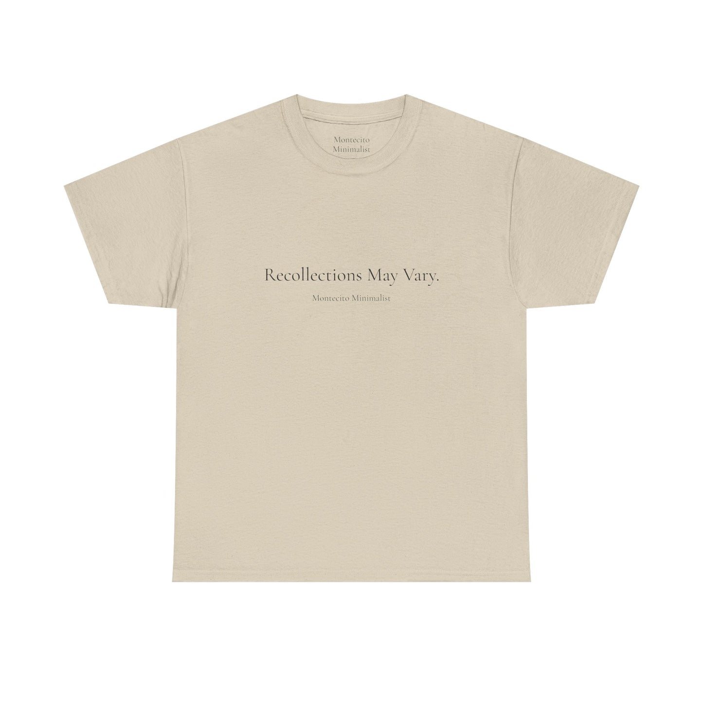 Recollections May Vary Unisex Cotton Tee (Printed & Shipped from Australia- US Option Available!)