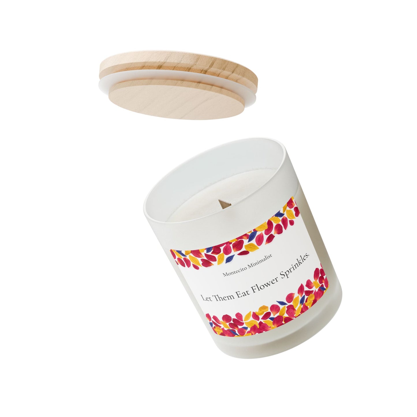 Let Them Eat Flower Sprinkles-  11oz Frosted Glass with Wood Lid