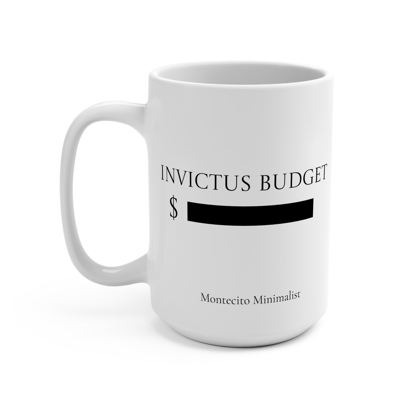 Invictus Budget [REDACTED] 15oz Ceramic Mug
