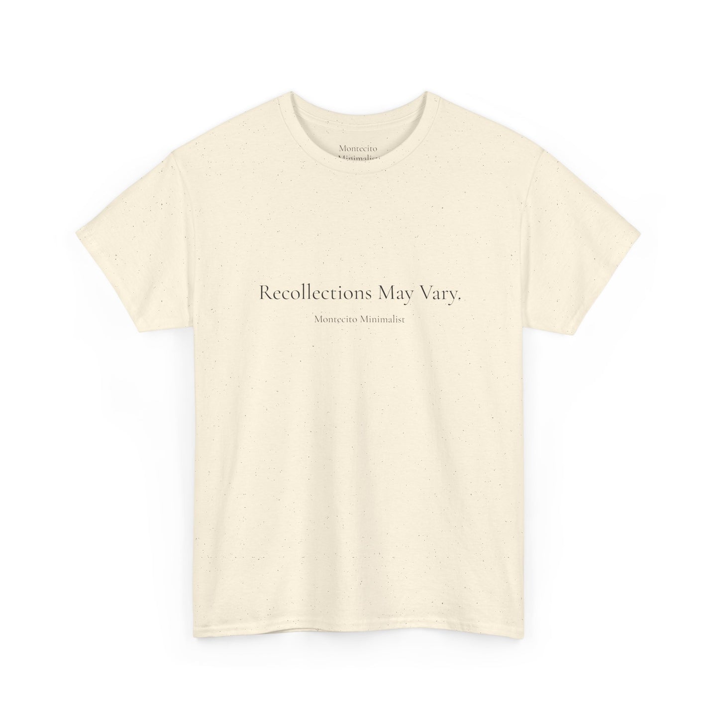 Recollections May Vary Unisex Cotton Tee (Printed & Shipped from Australia- US Option Available!)