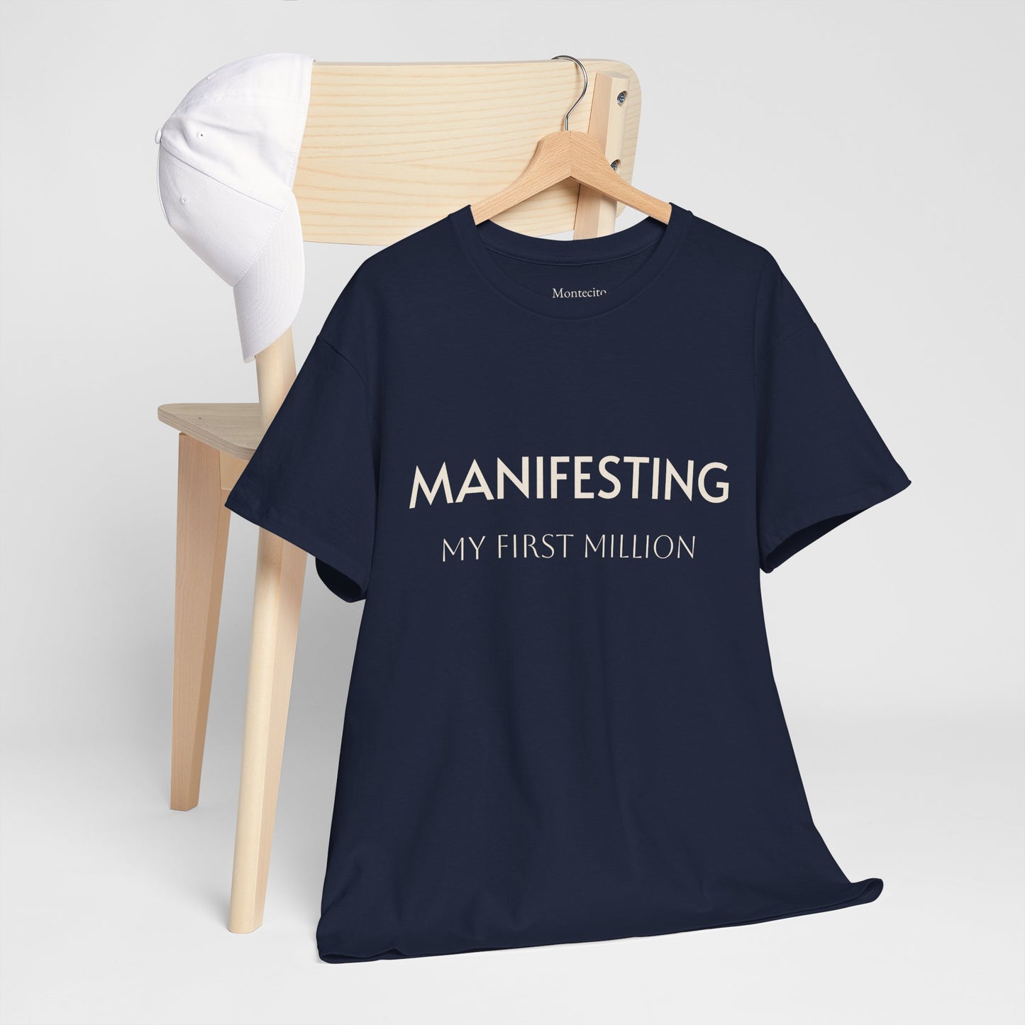 Manifesting  __________ Tee