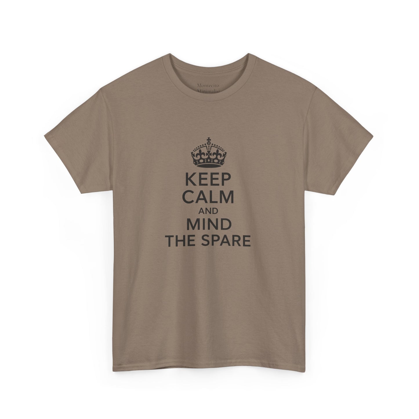 Keep Calm and Mind the Spare Tee