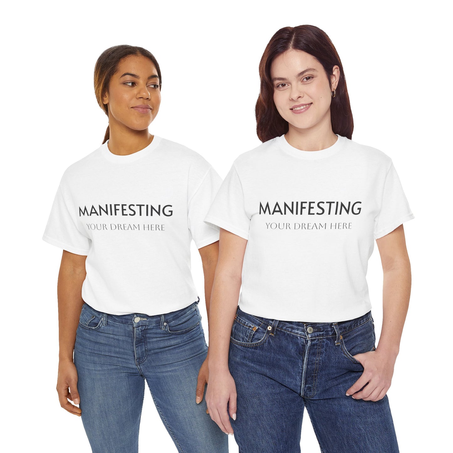 Manifesting  __________ Tee