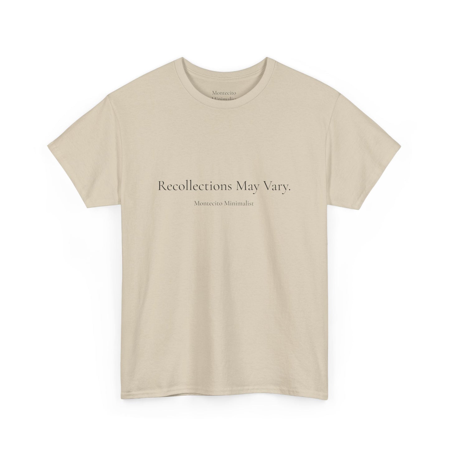 Recollections May Vary Unisex Cotton Tee (Printed & Shipped from Australia- US Option Available!)