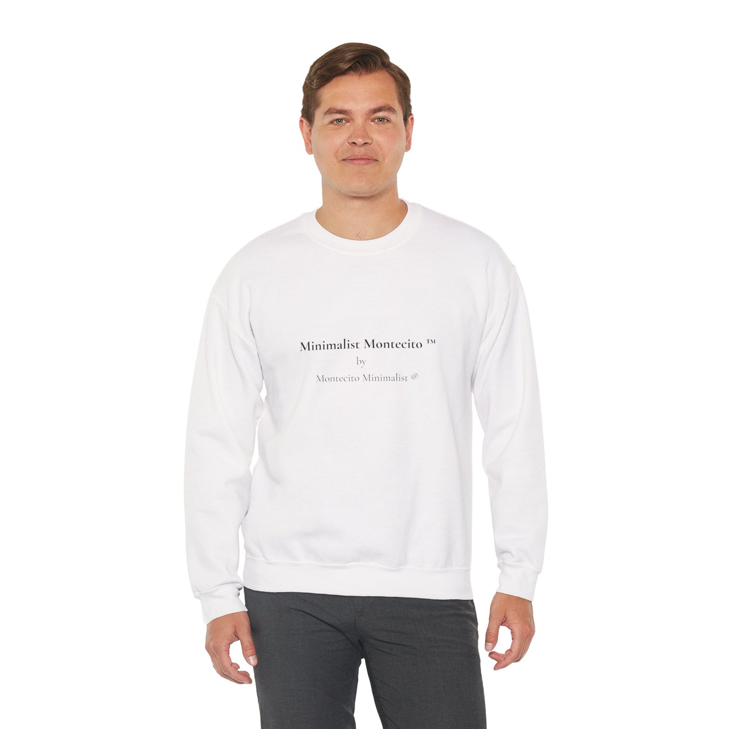 Minimalist Montecito by Montecito Minimalist Sweatshirt