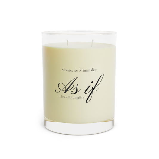 As If ...low effort tagline Candle