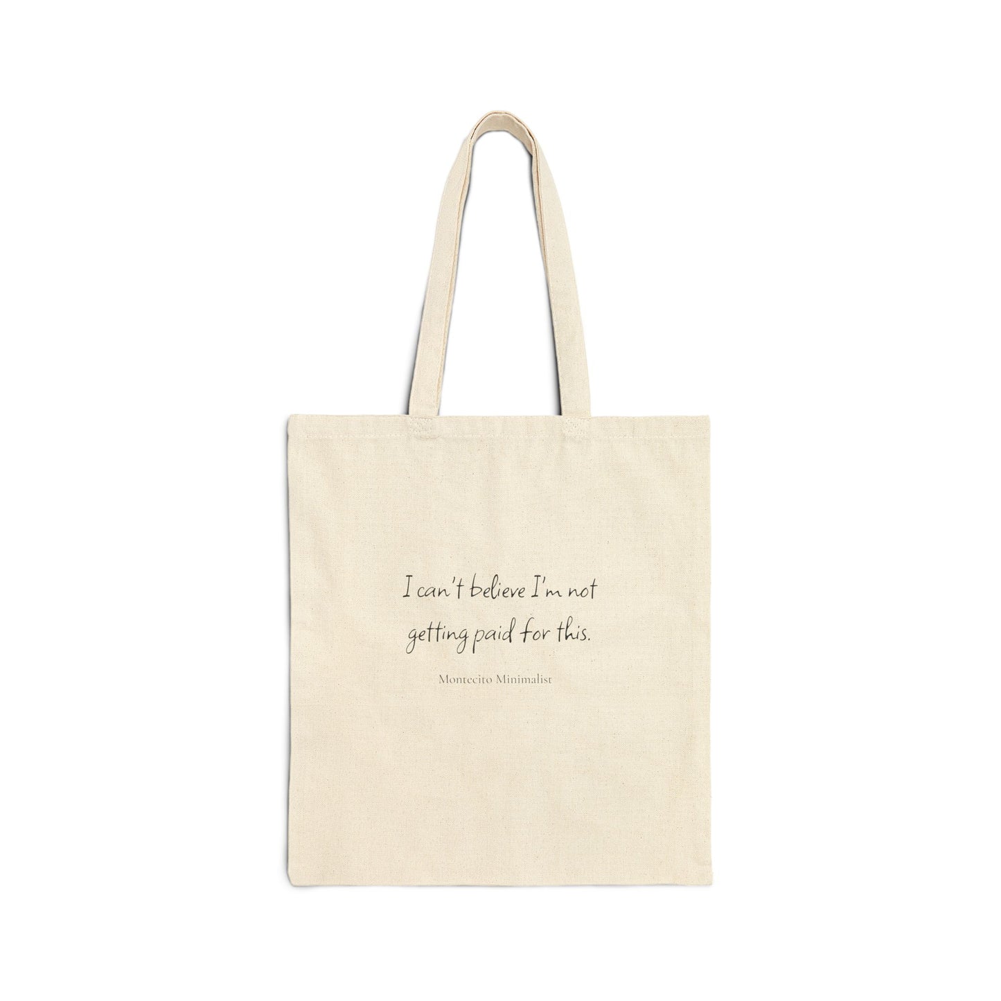 I can't believe I'm not getting paid for this. Tote