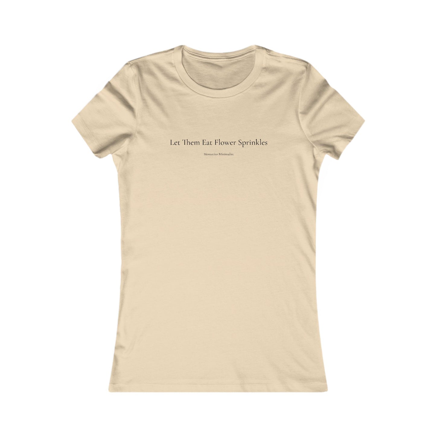 Let Them Eat Flower Sprinkles Fitted Tee