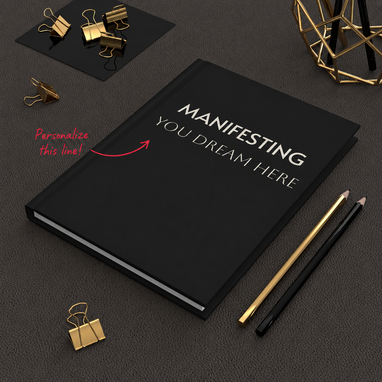 Manifesting _________ Notebook