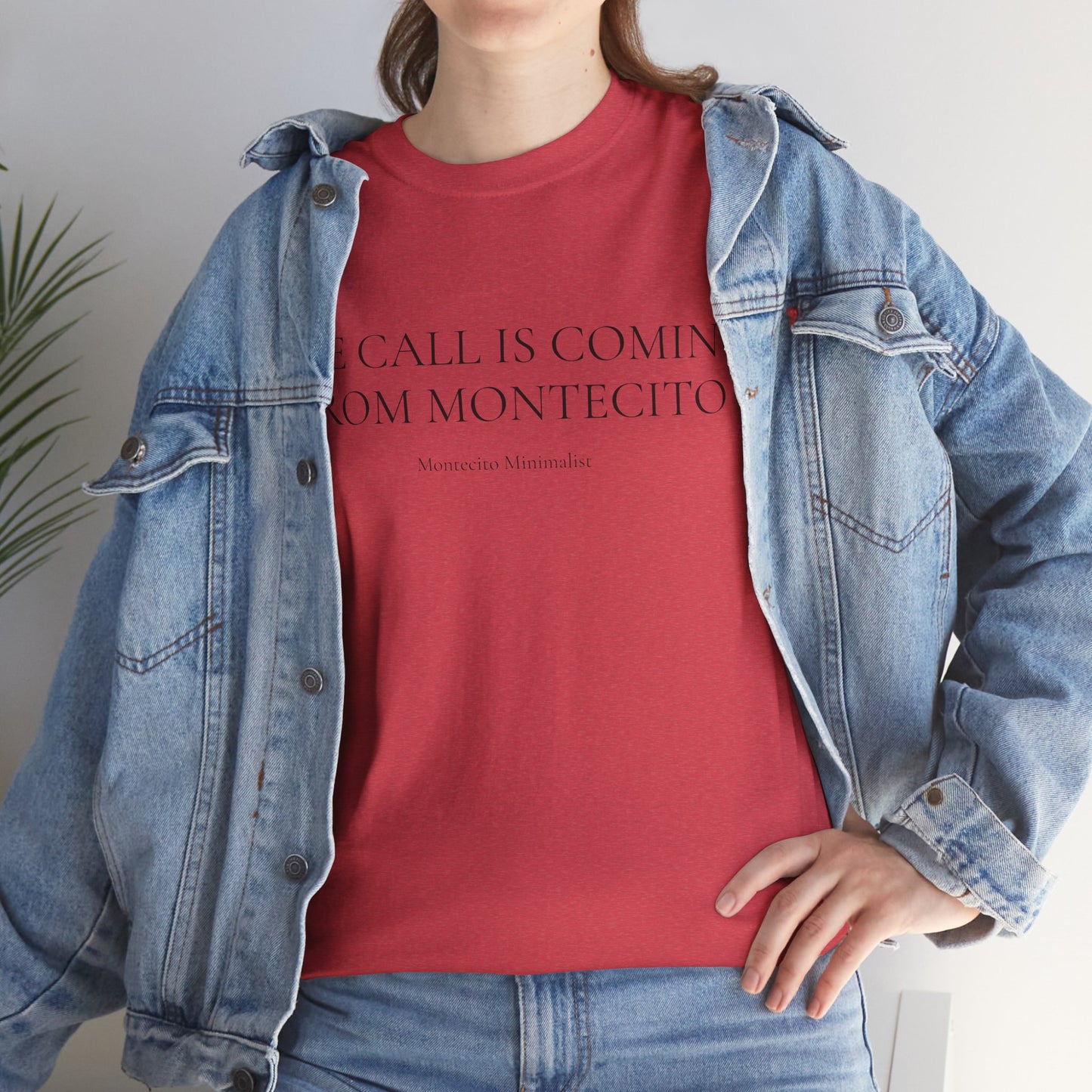 THE CALL IS COMING FROM MONTECITO TEE