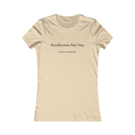 Recollections May Vary Women's Fitted Tee