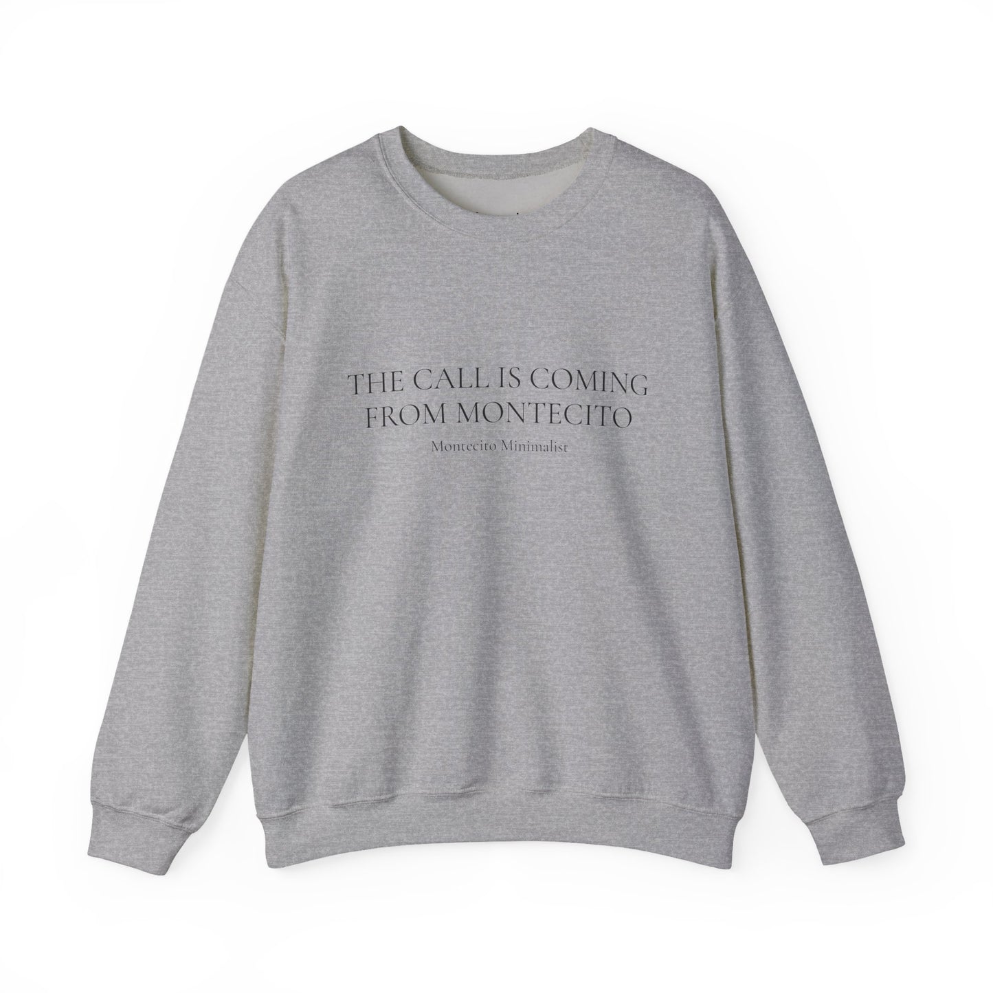 The call is coming from Montecito Crewneck Sweatshirt