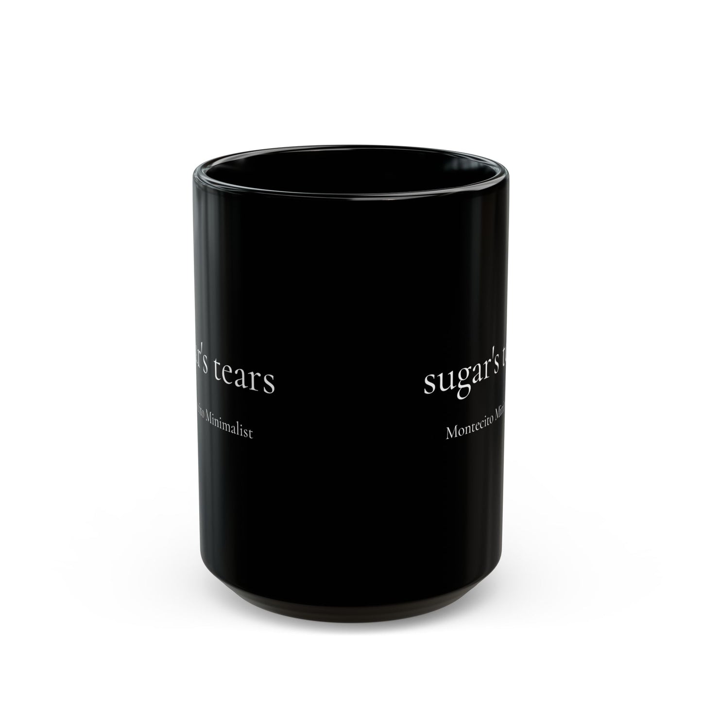 sugar's tears coffee mug  11oz/15oz
