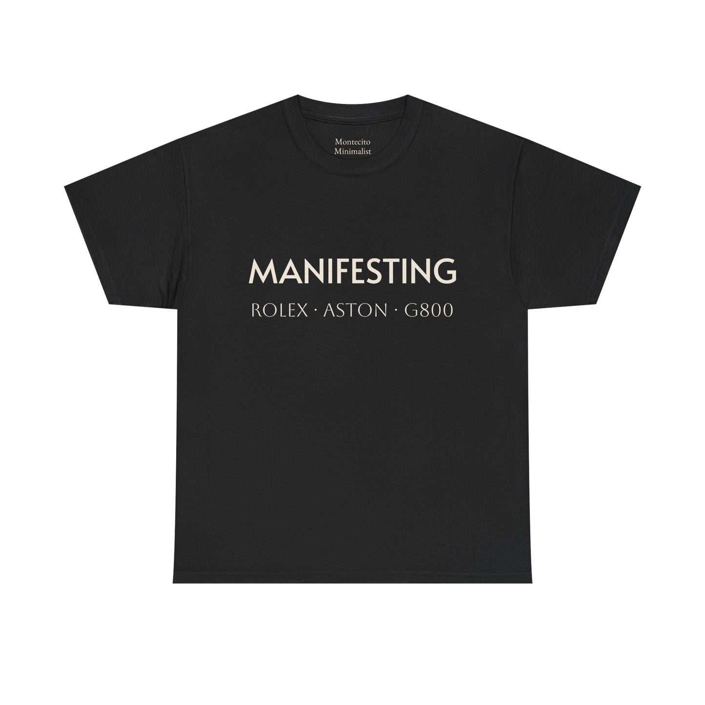 Manifesting  __________ Tee