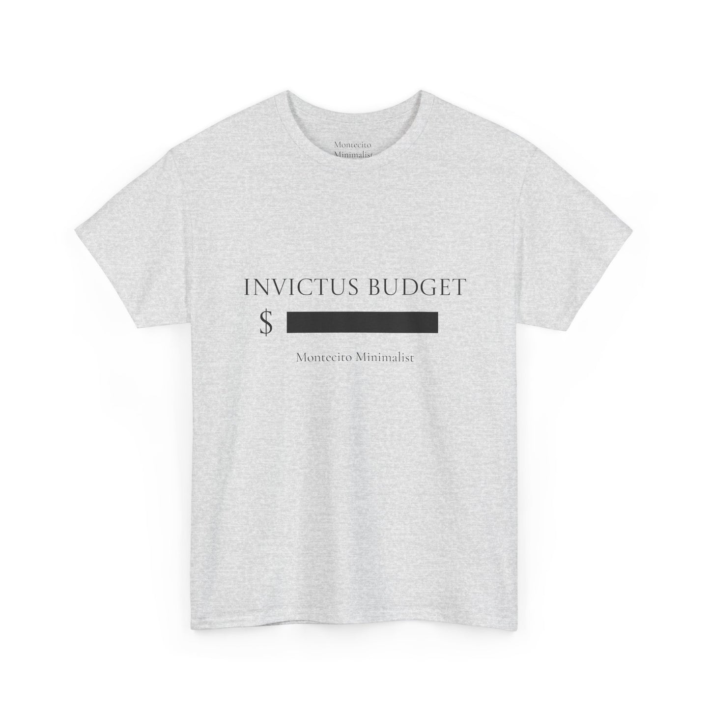 Invictus Budget [REDACTED] tee