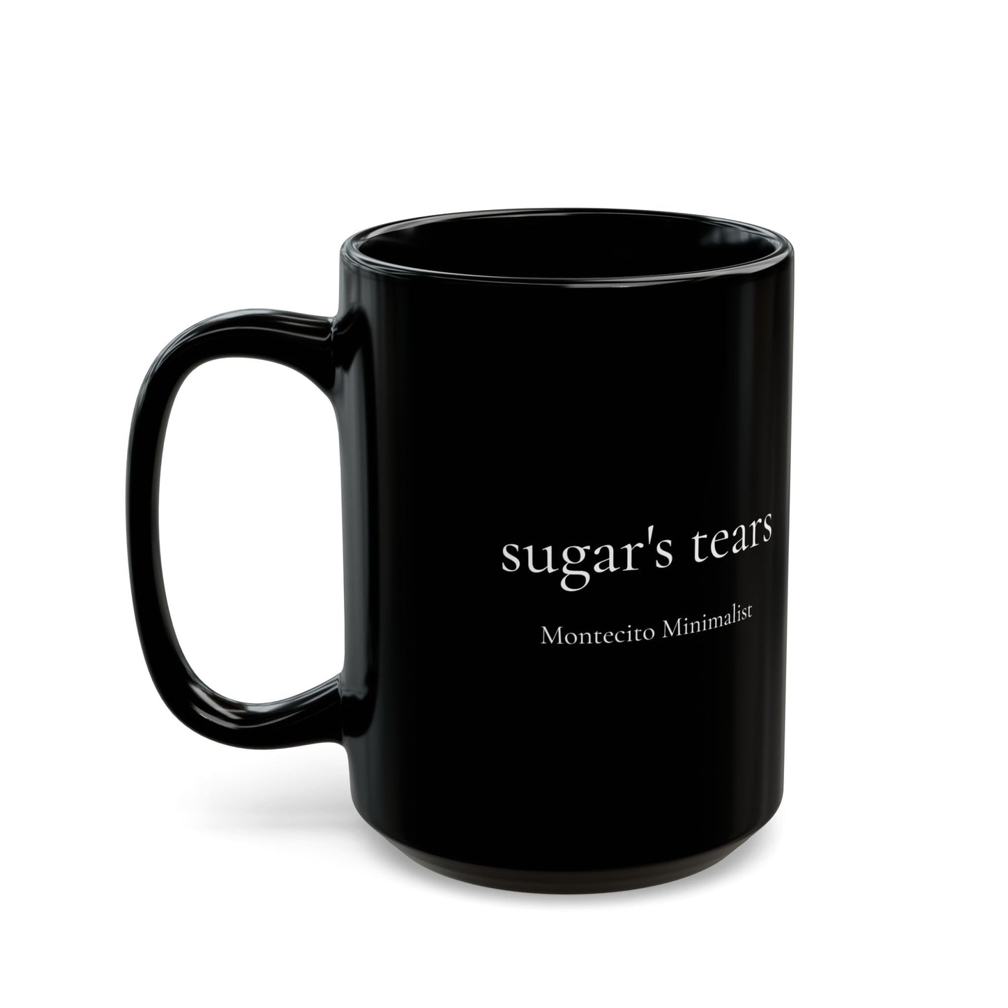 sugar's tears coffee mug  11oz/15oz
