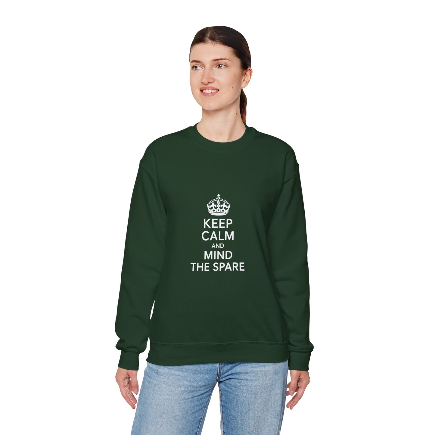 Keep Calm and Mind the Spare Sweatshirt