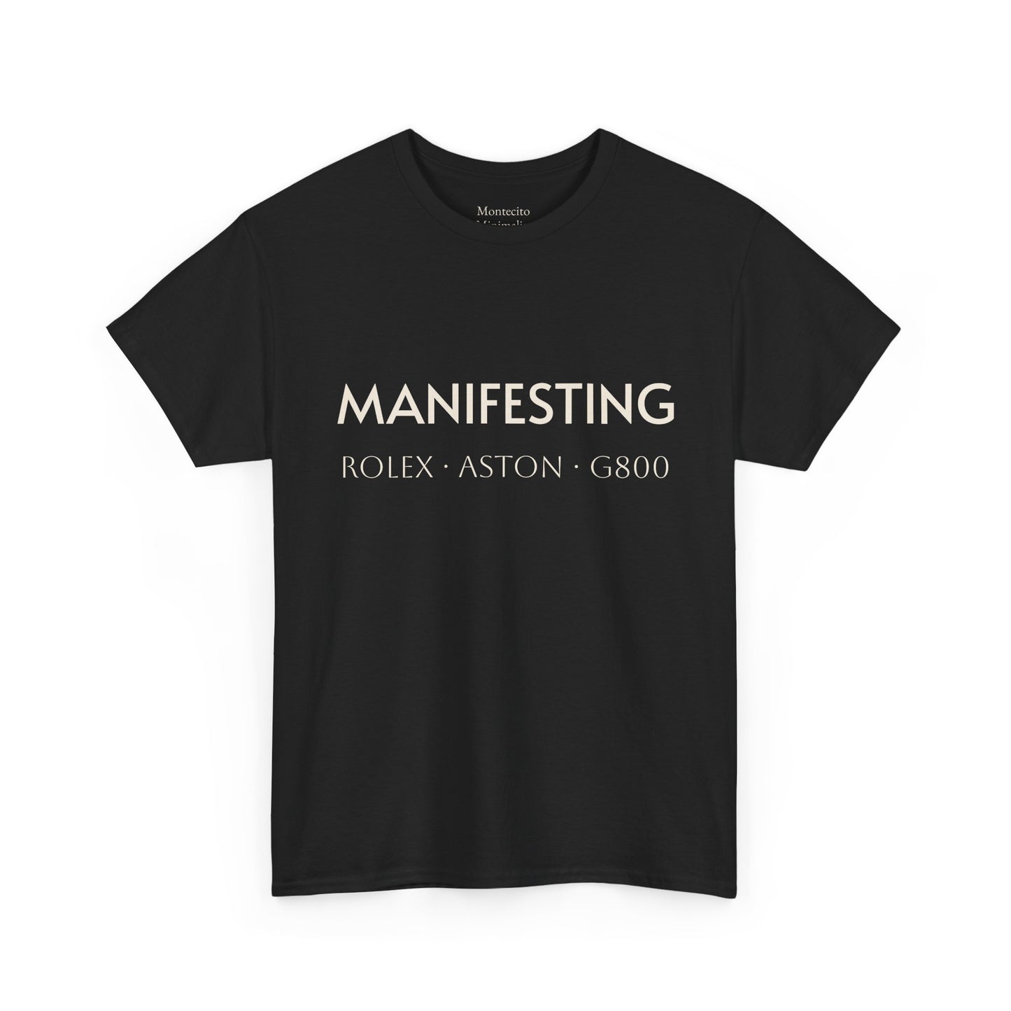 Manifesting  __________ Tee