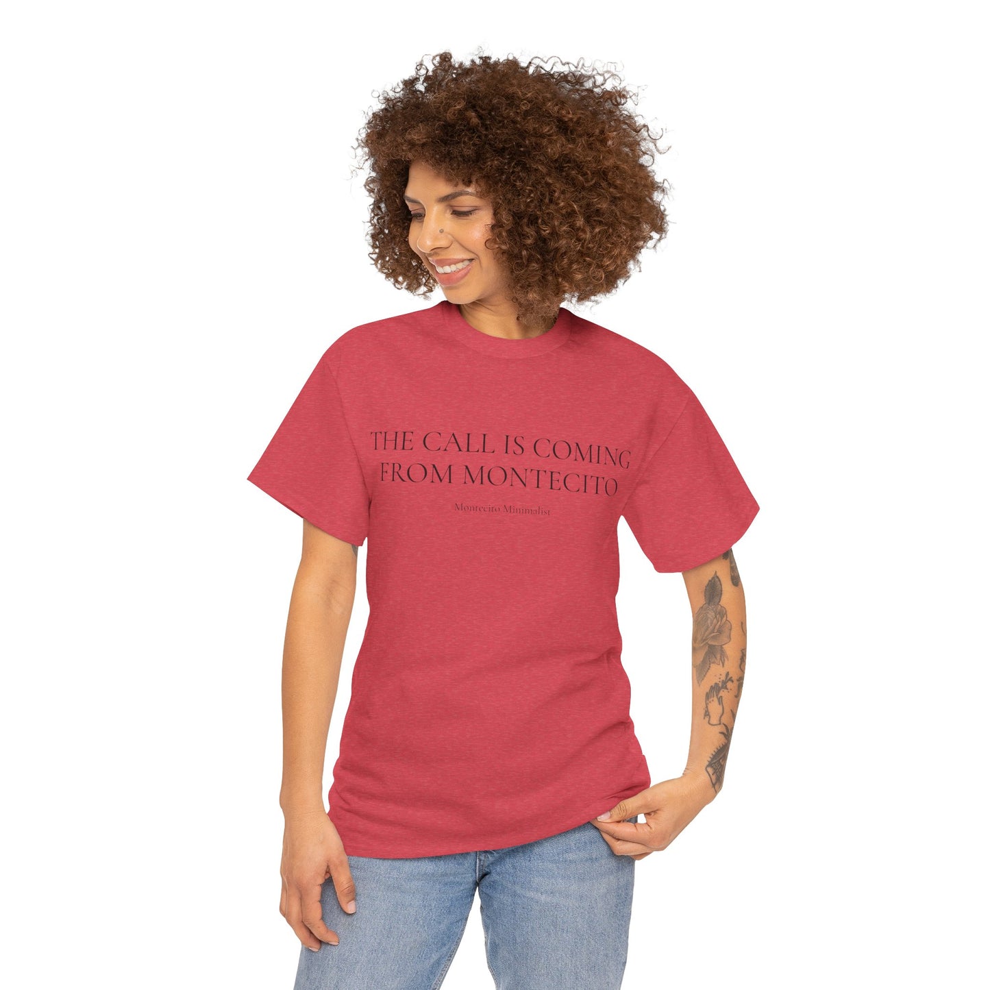THE CALL IS COMING FROM MONTECITO TEE