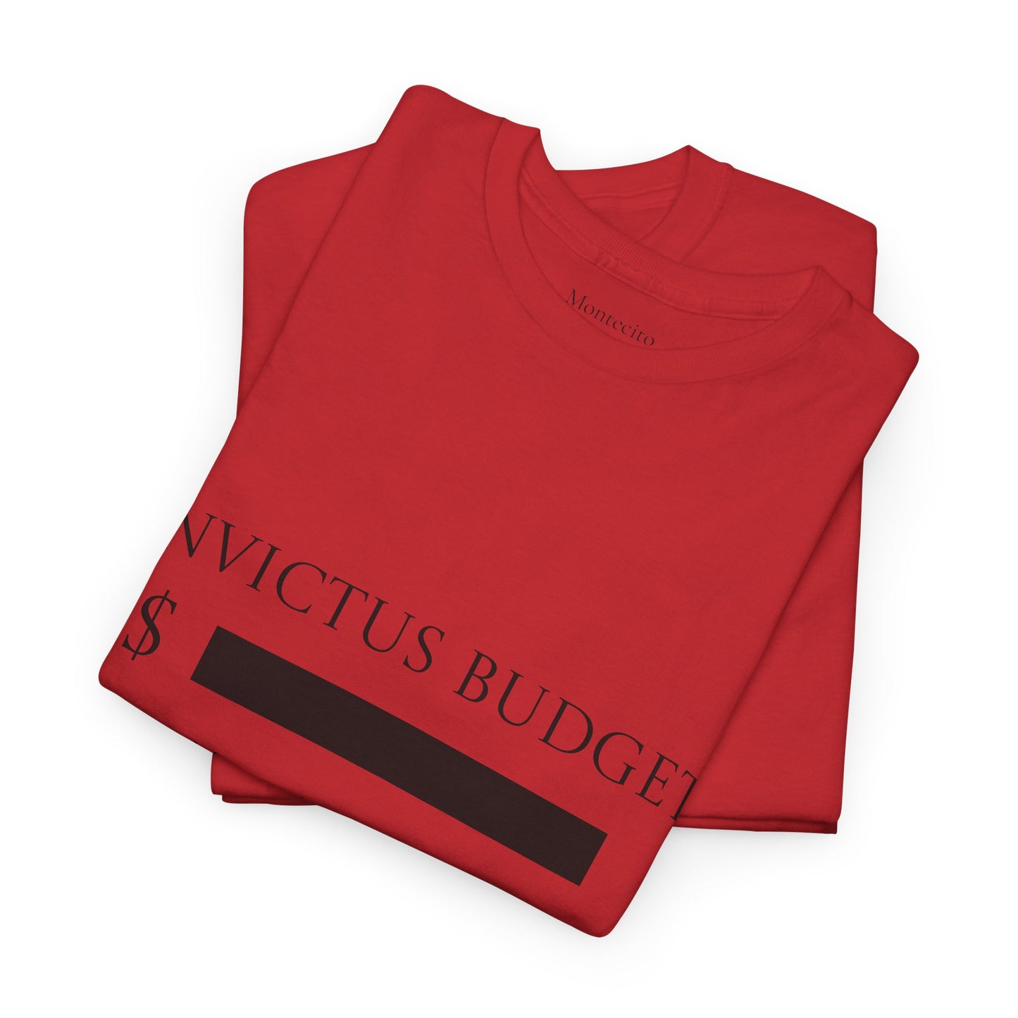 Invictus Budget [REDACTED] tee