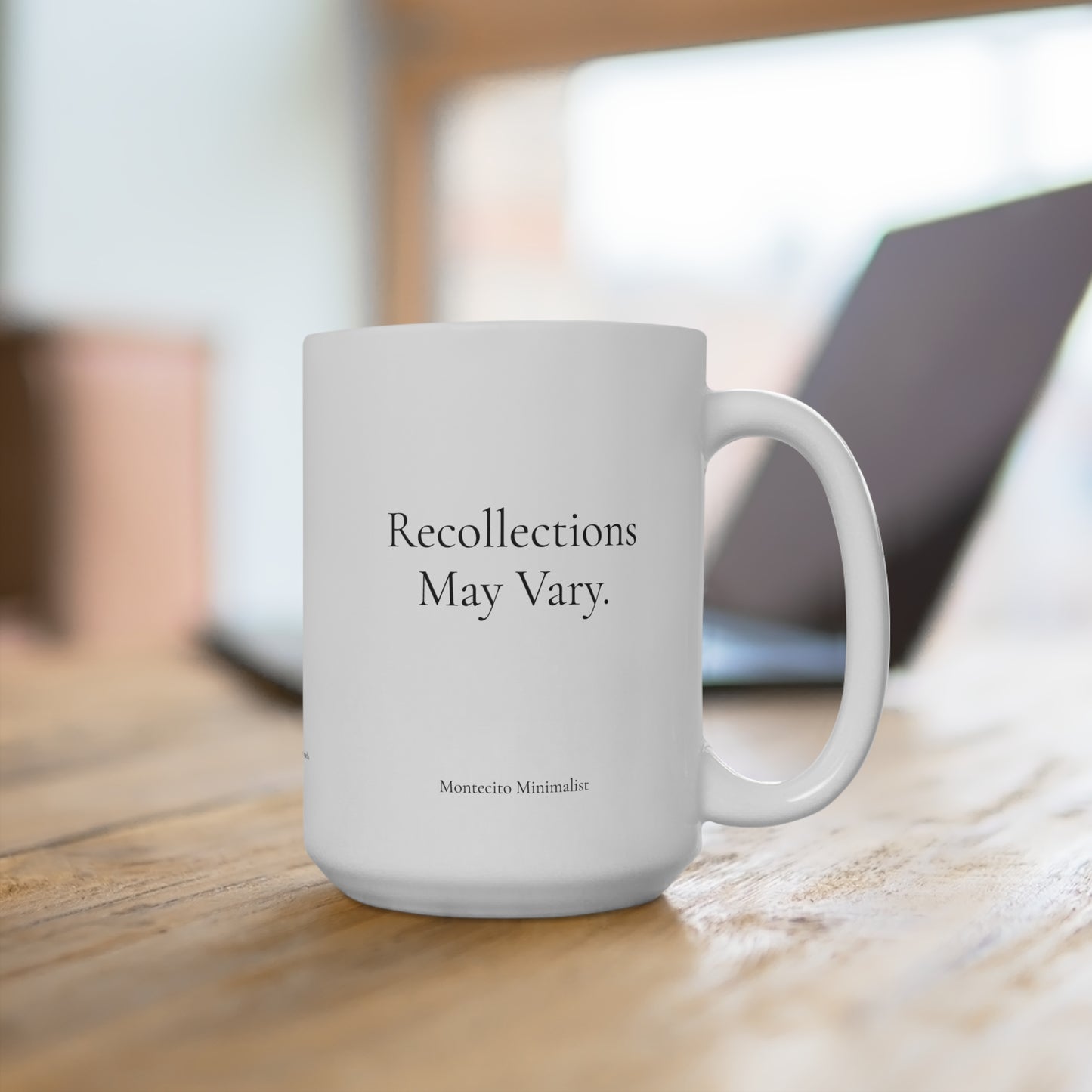 Recollections May Vary Mug 15oz Mug