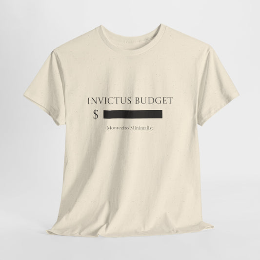 Invictus Budget [REDACTED] tee