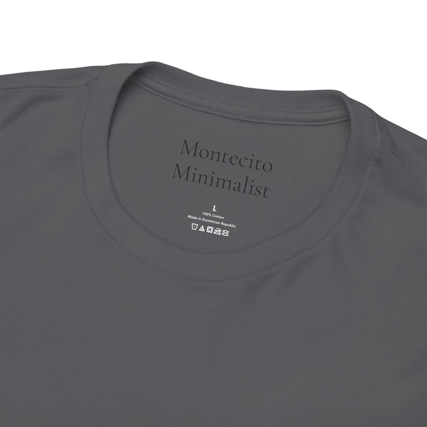 Minimalist Montecito ™ by Montecito Minimalist ® Tee