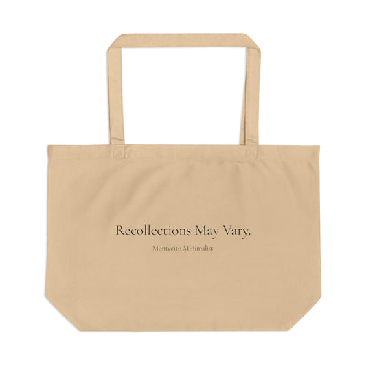Recollections May Vary Large Cotton Tote