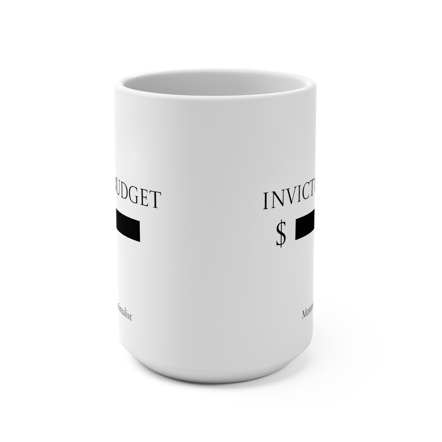 Invictus Budget [REDACTED] 15oz Ceramic Mug