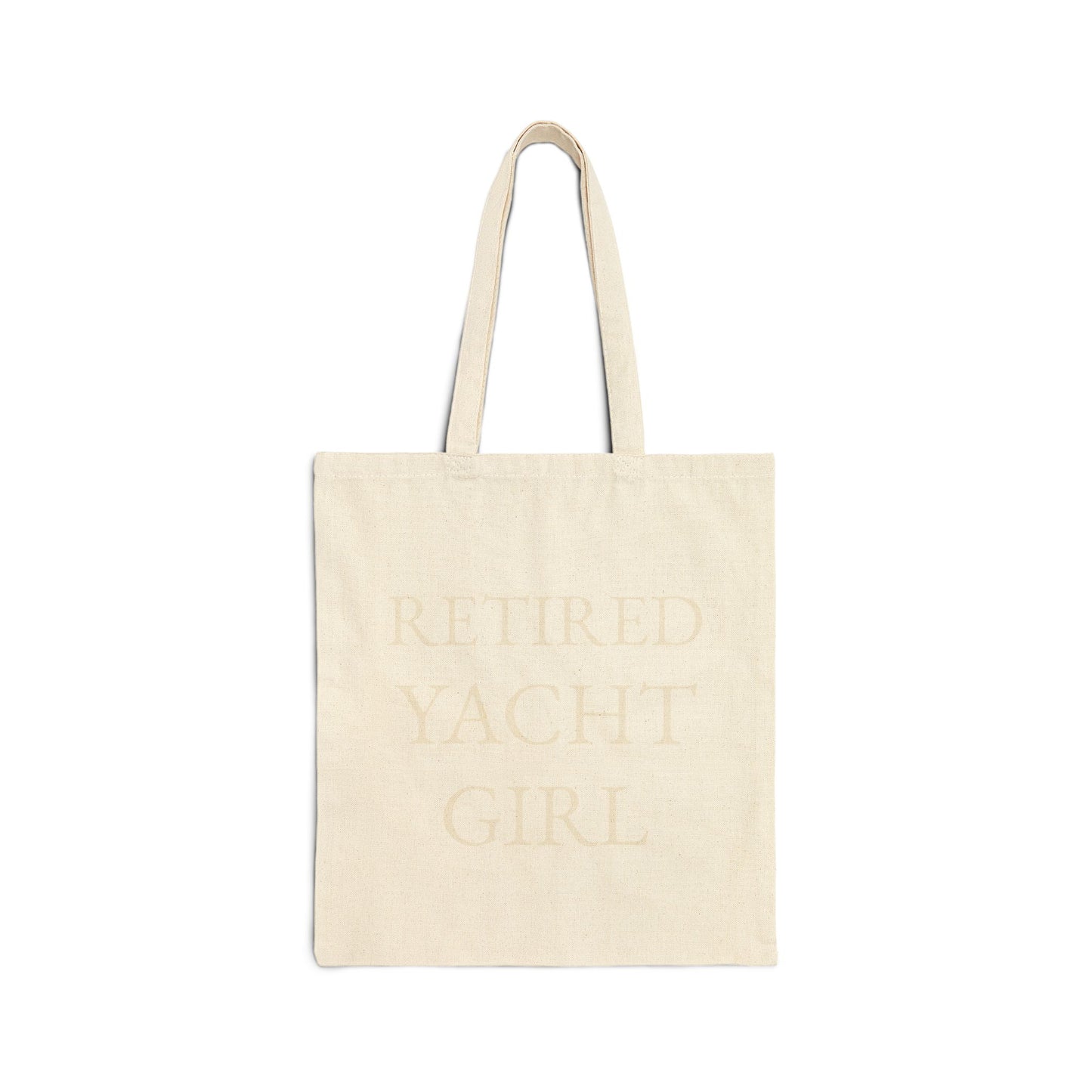 Yacht Girl/ Retired Yacht Girl Tote
