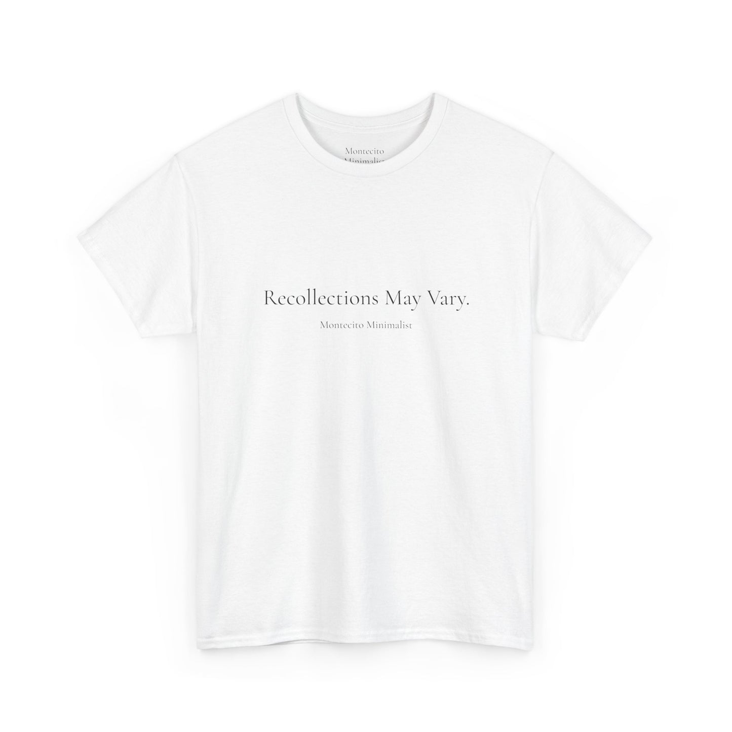 Recollections May Vary Unisex Cotton Tee (Printed & Shipped from Australia- US Option Available!)